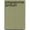 Pdagogisches Jahrbuch door Gesellschaft Wiener Paedagog