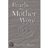 Pearls My Mother Wore
