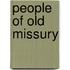 People Of Old Missury