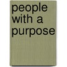 People With A Purpose door Trevor Barnes