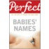 Perfect Babies' Names