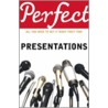 Perfect Presentations door Michael Maynard