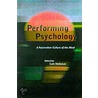 Performing Psychology by Unknown