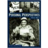 Personal Perspectives door Timothy C. Dowling