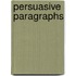 Persuasive Paragraphs