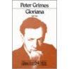 Peter Grimes/Gloriana door Montagu Slater