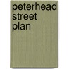 Peterhead Street Plan door Ronald P.A. Smith