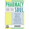 Pharmacy for the Soul door Set Osho