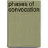 Phases Of Convocation