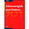 Adressengids psychiaters by Unknown