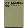 Philippians, Philemon door Carolyn Osiek