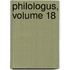 Philologus, Volume 18