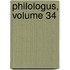 Philologus, Volume 34