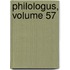 Philologus, Volume 57
