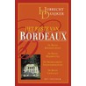 Het beste van Bordeaux door Hubrecht Duijker