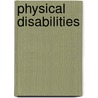 Physical Disabilities door Denise Thornton