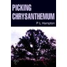 Picking Chrysanthemum door P.L. Hampton