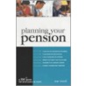 Planning Your Pension door Sue Ward