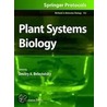 Plant Systems Biology by D. Belostotsky