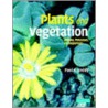 Plants And Vegetation door Paul Keddy