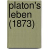 Platon's Leben (1873) door Karl Steinhart