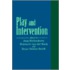 Play And Intervention