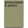 Pleasurepain & Poetry door Delisa Y. Jones