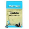 Pocket Quiz Eisenbahn by Elke Vogel