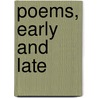 Poems, Early and Late door Christopher Hughes