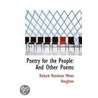 Poetry For The People door Baron Richard Monckton Milnes Houghton