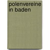 Polenvereine in Baden door Gabriela Brudzy ska-N. Mec