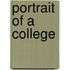 Portrait of a College