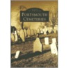 Portsmouth Cemeteries door Glenn A. Knoblock