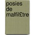 Posies de Malfil£tre