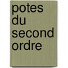 Potes Du Second Ordre door Anonymous Anonymous