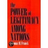 Power Of Legitimacy C door Thomas M. Franck