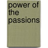 Power of the Passions door Katharine Augusta Ware