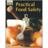 Practical Food Safety by Lynn Patten