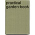 Practical Garden-Book