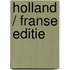 Holland / Franse editie