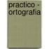 Practico - Ortografia