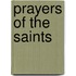 Prayers Of The Saints