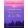 Praying Body And Soul door Sj Mello Anthony De