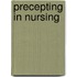Precepting In Nursing