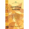 Premenstrual Syndrome by Rita Elkins