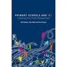 Primary Schools & Ict by Neil Selwyn