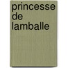 Princesse de Lamballe door Mathurin Lescure