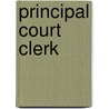 Principal Court Clerk door Jack Rudman