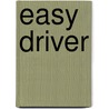 Easy Driver by Unknown