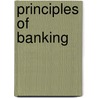 Principles of Banking by Harold Glenn Moulton